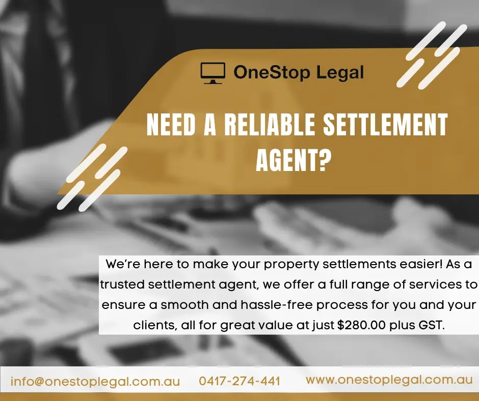 OneStop Legal Property Settlement Agent Services