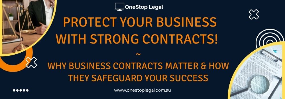 The Importance of Business Contracts: What You Need to Know