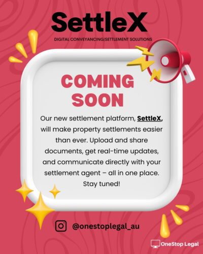 SettleX property settlement agent platform. OneStop Legal – Your Trusted Property Settlement Agent Services