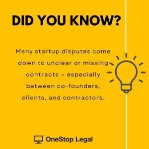 💡 Did you know? Many startup disputes come down to unclear or missing contracts — especially between co-founders, clients, and contractors.